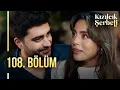 Download Lagu Kızılcık Şerbeti 108. Bölüm @showtv
