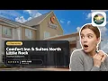Comfort Inn Suites North Little Rock JFK Blvd - This Place Is Worth It Little Rock AR