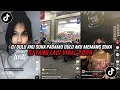 Download Lagu DJ DULU AKU SUKA PADAMU DULU AKU MEMANG SUKA | DJ MIRASANTIKA SOUND Zen5EMBE VIRAL TIK TOK 2024