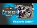 Football What is a 46 Defense