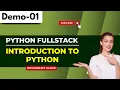 Python Fullstack Demo 01 Introduction to Python Beginner s Guide