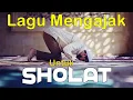 Download Lagu Lagu Religi Ramadhan I Agie Marexta -  Sholat (Official Lyric Video)