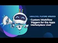 Custom Workflow Triggers for the Apps Marketplace Live