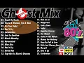 Download Lagu Ghost Mix Nonstop Remix 80s - Disco 80s - Italo Disco Remix