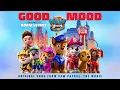 Adam Levine - Good Mood | "PAW Patrol: The Movie" main theme