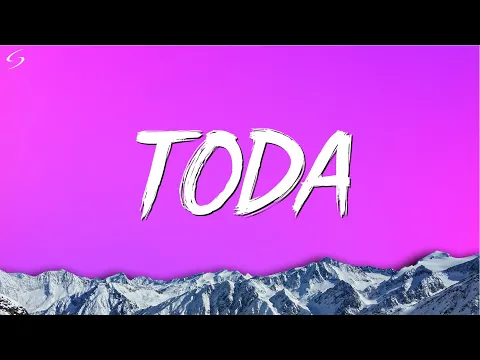 Download MP3 Alex Rose ft  Cazzu, Lenny Tavarez, Lyanno \u0026 Rauw Alejandro ╸Toda (Letra/Lyrics)