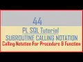 Tutorial 44 Subroutine Calling Notation How to call Function or Procedure