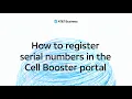 How to register 5G Cell Booster Pro serial numbers for activation