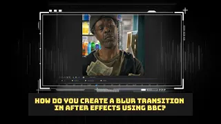 How do you create a blur transition in After Effects using BBC?