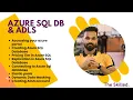 Deep Dive Azure Module 5 CREATING AZURE SQL SERVER ADLS ELASTIC POOL AZURE SQL REPLICATION
