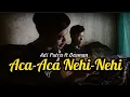 Download Lagu Dadio Aca-Aca Nehi-Nehi Cover By Adi Putra ft Dasman ||