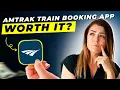 Amtrak Train Booking App Review 2026 Pros and Cons - Honest Unbiased