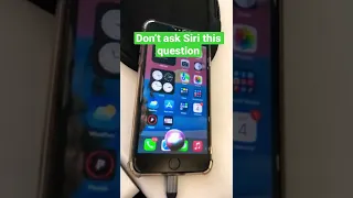 Don T Ask Siri This Question 