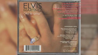 Download Elvis Martinez -  No Te Vayas (Audio Oficial) álbum Musical Así te Amo - 2003 MP3