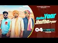 Lagu Jhuthe Yaar Jhutha Pyar (झूठे यार झूठा प्यार) - Gyanender Sardhana · Rohit Sardhana - Harendra Nagar