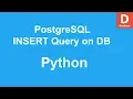 Python PostgreSQL Database Insert Query