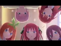 Download Lagu Quintessential Quintuplets Movie Ending Full AMV [Arigato no Hana]