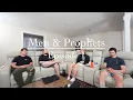 Men Prophets Podcast Episode 1 Introduction and 9 Attributes of a Man