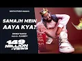 Download Lagu EMIWAY-SAMAJH MEIN AAYA KYA? (OFFICIAL MUSIC VIDEO)