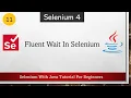 FluentWait In Selenium Selenium Waits Selenium WebDriver Tutorial For Beginners