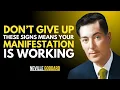 Download Lagu DON'T GIVE UP THESE SIGNS MEANS YOUR MANIFESTATION IS WORKING\