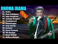 Download Lagu Rhoma Irama - 41 Lagu Terbaik FULL ALBUm - Lagu Dangdut Hits Terbaik