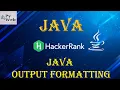 5 Java Output Formatting Java HackerRank Solutions