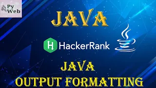 5 Java Output Formatting Java HackerRank Solutions