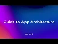 Guide to App Architecture in Android -