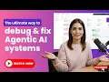 Why AI Agents Fail in Production And How to Debug Them