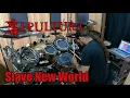 Download Lagu Sepultura - Slave New World (Drum Cover)