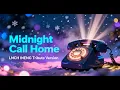 Lagu Midnight Call Home — LNCH INENG (A Reimagined Tribute to ‘Selamat Natal Mama Papa) Official MVAP