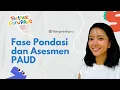 Lagu Fase Pondasi dan Asesmen PAUD