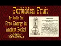 Download Lagu Forbidden Fruit - Free Energy in Old Books