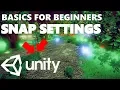 SNAP SETTINGS HOW TO USE UNITY 3D UNITY BASICS FOR BEGINNERS 25
