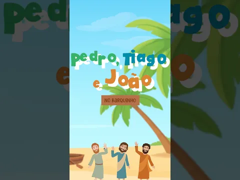 Pedro, Tiago e João no Barquinho 🚣♂️🐟🌊 #infantil #musicainfantil