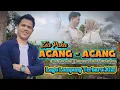 Download Lagu ACANG-ACANG# Lagu lampung Terbaru# Artis Zia Paku#Composer Tam Sanjaya#Karya Umy Hanif