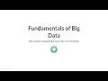 Python Tutorial What is Big Data