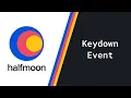 Responsive Website with Halfmoon Framework Part - 5 Keydown Event