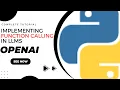 Complete Tutorial Implementing Function Calling in LLMs Using