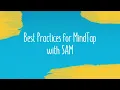 Best Practices for MindTap with SAM