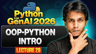 OOP Python Introduction Python for Gen AI 2026 Lecture 29