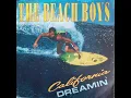 The Beach Boys California Dreamin (Remastered 2023) HQ