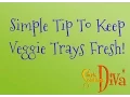 SimpleSolutionsDiva com Simple Tip To Keep Veggie Trays Fresh