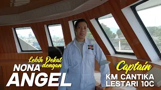 Download Lebih Dekat dengan Nona Angel Captain KM Cantika Lestari 10C MP3