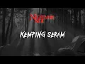 KEMPING (NIGHTMARE SIDE OFFICIAL 2023) - ARDAN RADIO