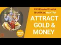 Download Lagu Swarnakarshana Bhairava Mantra To Attract Gold | Attract Money | Mantra For Wealth \u0026 Abundance