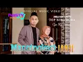 Download Lagu Top Simamora Feat Deliani Lubis - Mangingkari Janji - Lagu Tapsel Terbaru (Official Music Video)
