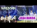Lagu (Full Album) Warisan # Jasa Bonda