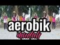 aerobik mudah musik dangdut remix lawas tp bikin asyik